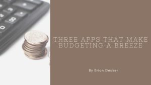 Three Apps That Make Budgeting A Breeze